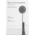 Auschwitz and Other Stories Hardcover by Tadeusz Borowski, Madeline G Levine, Timothy Snyder X43562